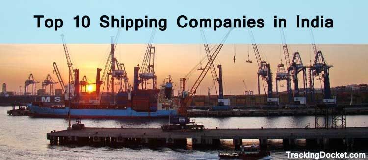Top 10 Shipping Companies in India