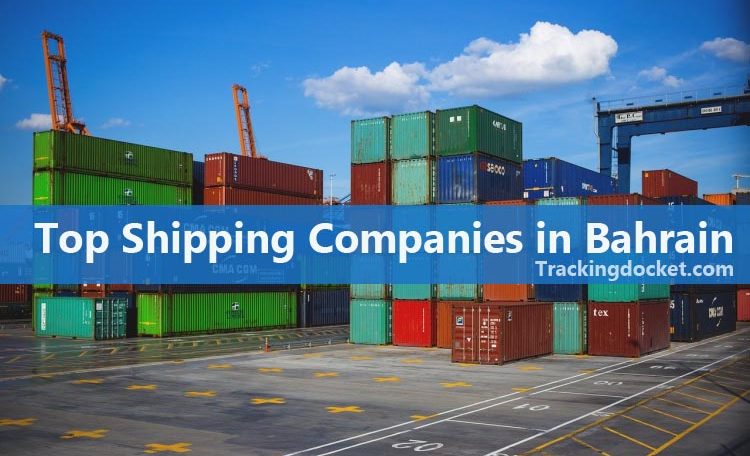 Top shipping companies in Bahrain